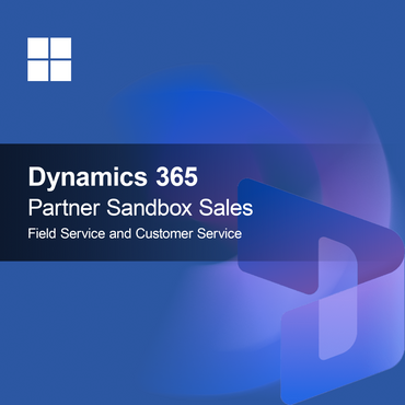 Dynamics 365 Partner Sandbox Sales Field Service en Customer Service