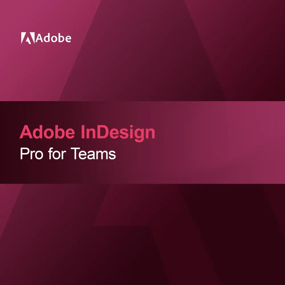Adobe InDesign - Pro voor Teams