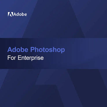 Adobe Photoshop voor ondernemingen