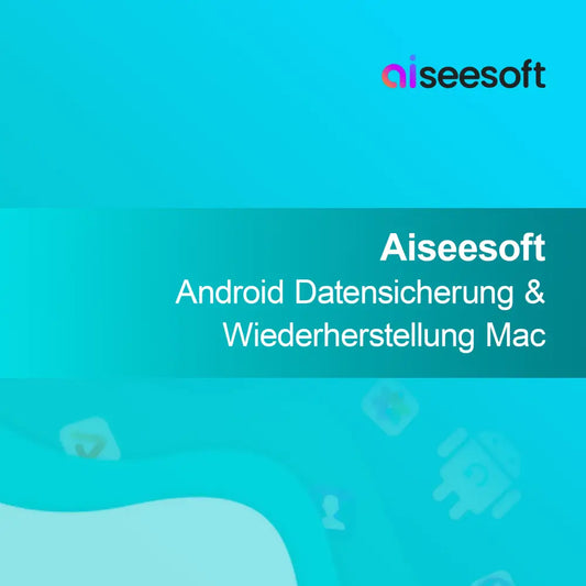 Aiseesoft Android Gegevensback-up & Herstel Mac