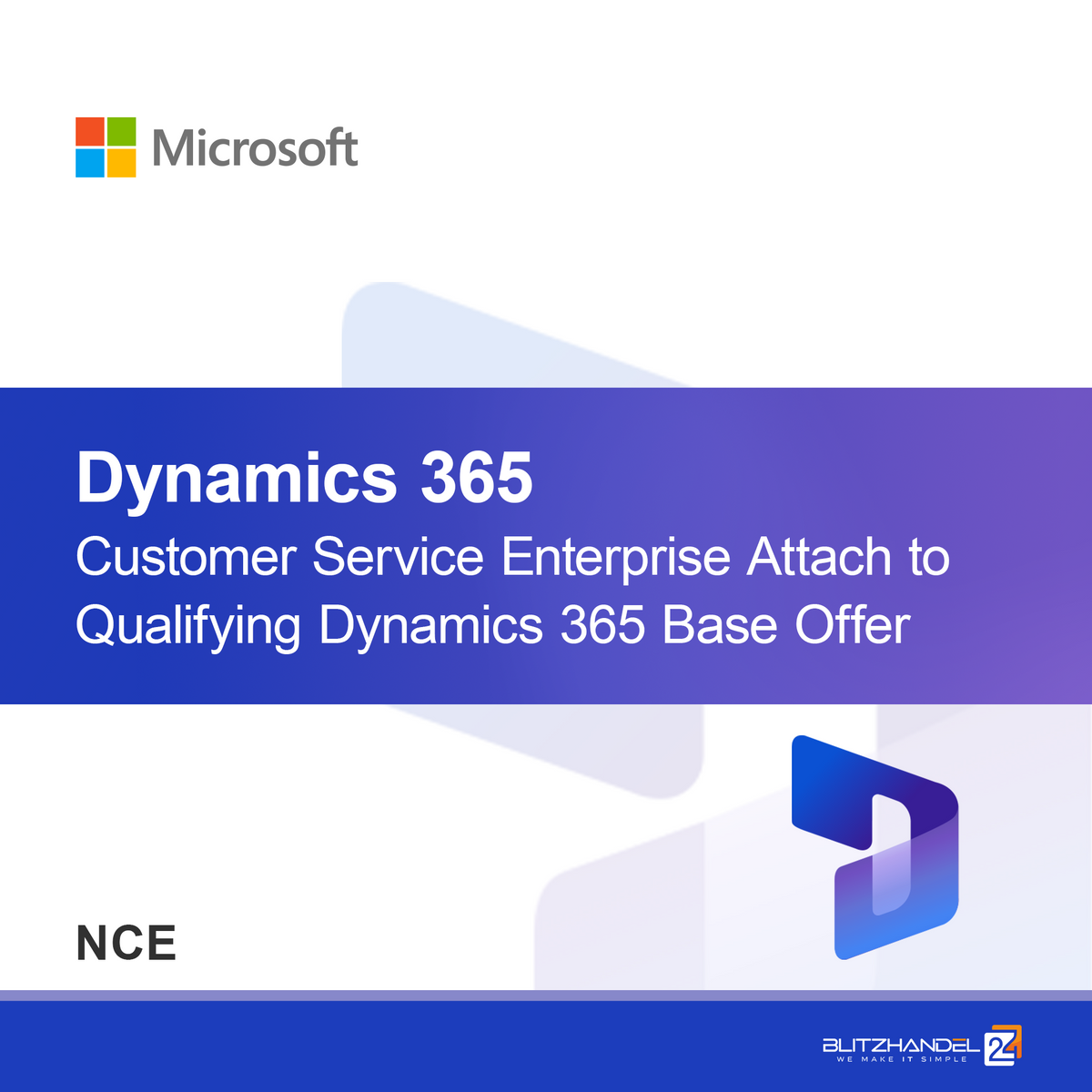 Dynamics 365 Customer Service Professional Toevoegen aan Geschikte Dynamics 365 Basisaanbieding (NCE)
