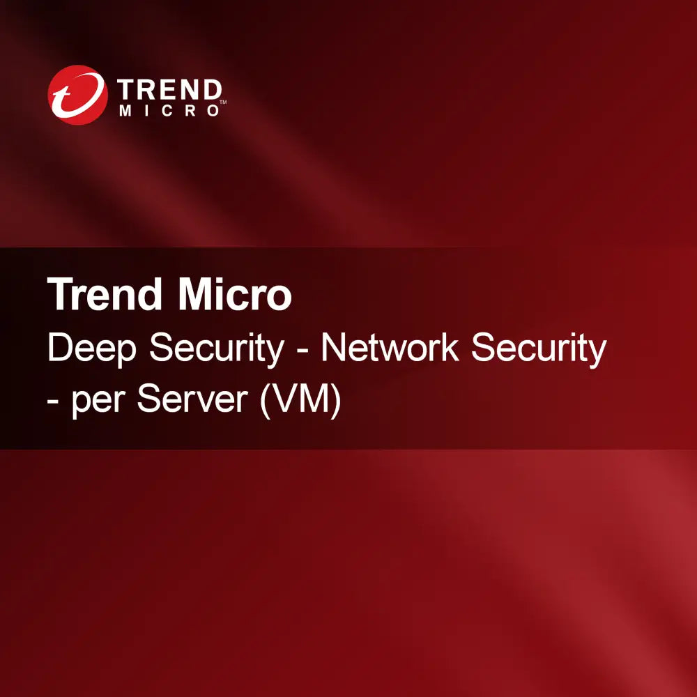 Trend Micro Deep Security - Netwerkbeveiliging - per Server (VM)