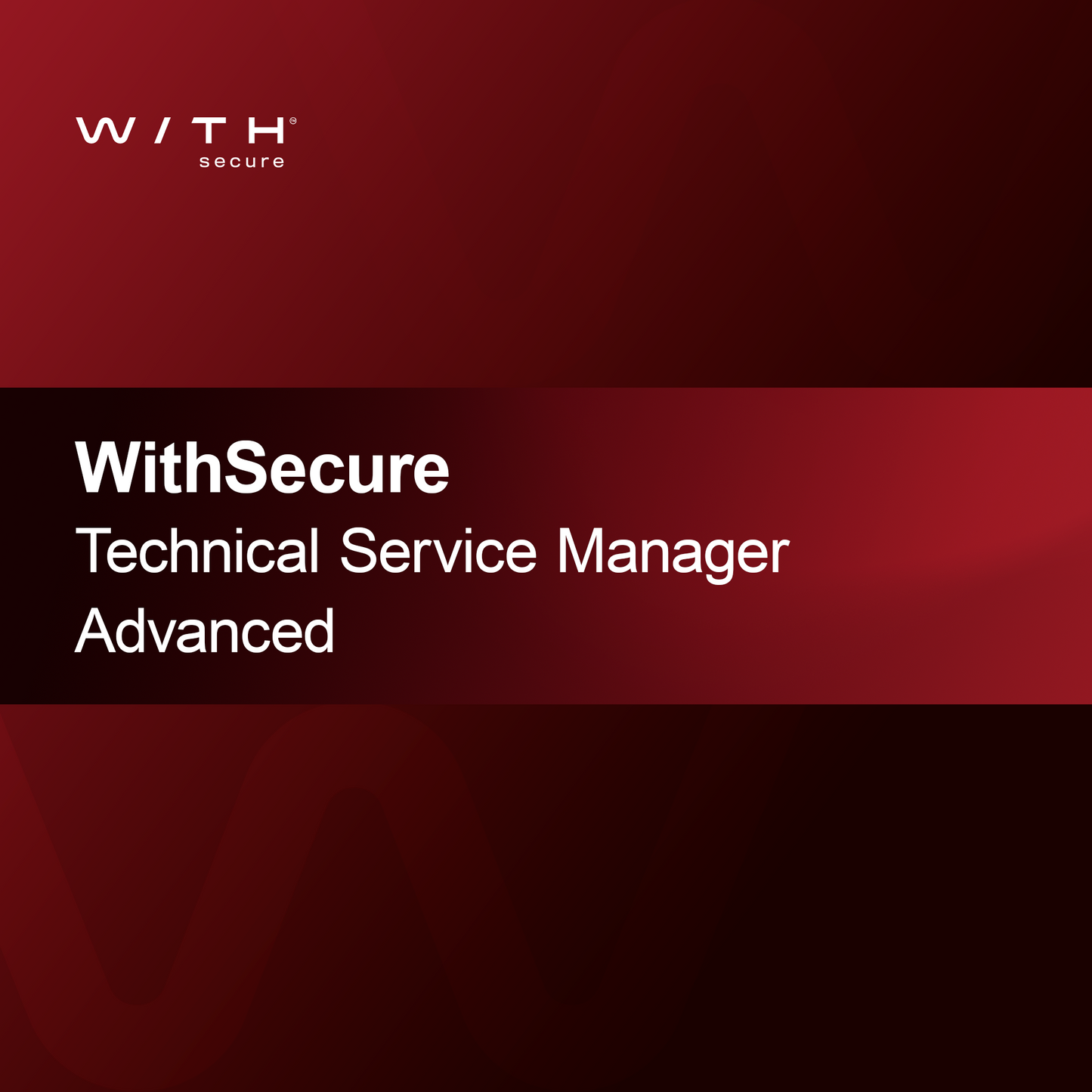 WithSecure Technisch Servicemanager Geavanceerd